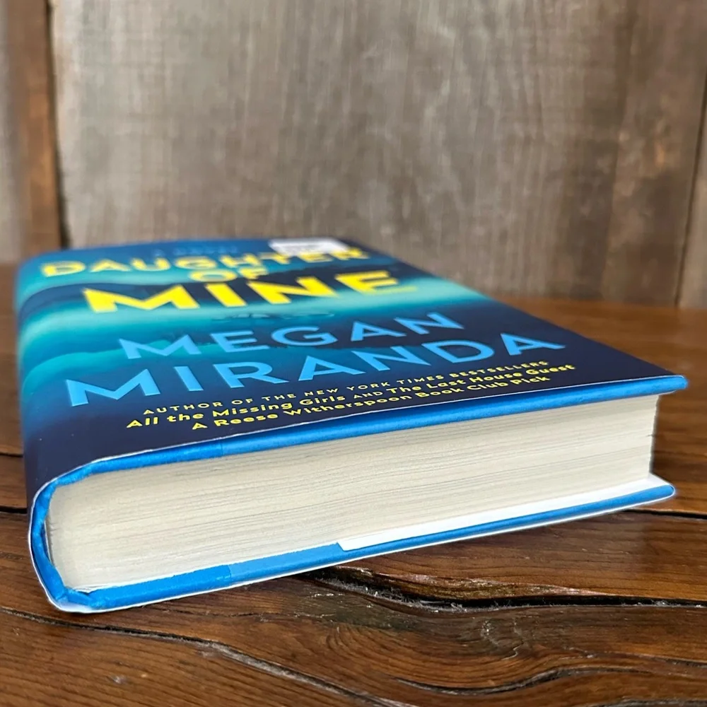 Daughter of Mine by Megan Miranda Hardcover Book Mystery Thriller
